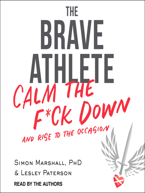 Title details for The Brave Athlete by Simon Marshall, PhD - Available